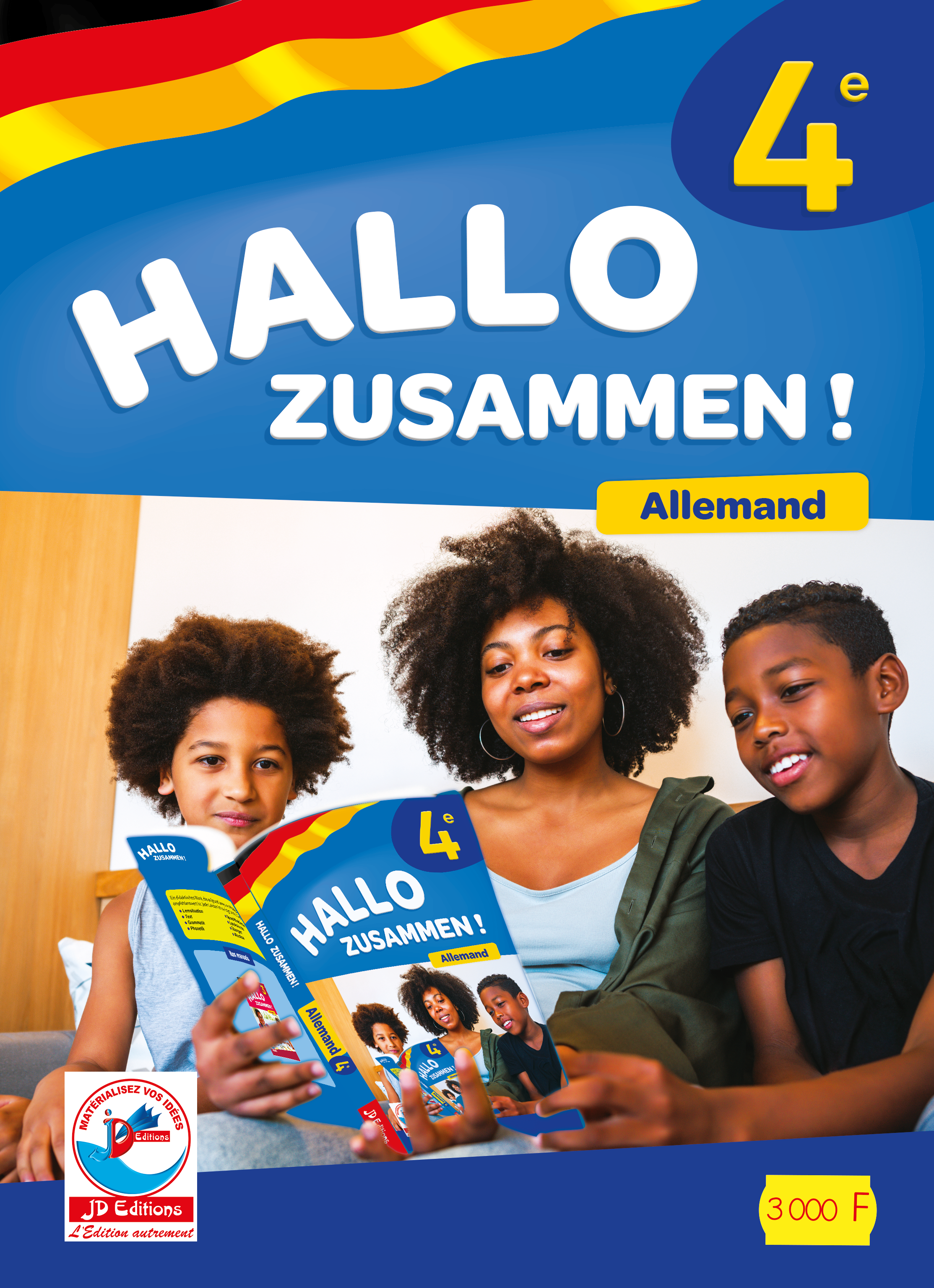 HALLO ZUSAMMEN – ALLEMAND 4e