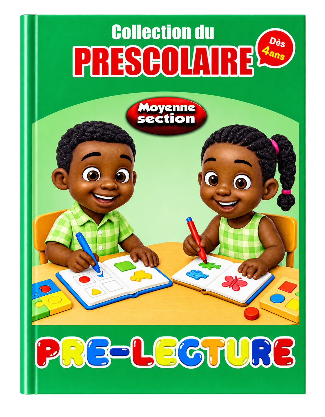 PRÉ-LECTURE – MOYENNE SECTION COLLECTION DU PRÉSCOLAIRE