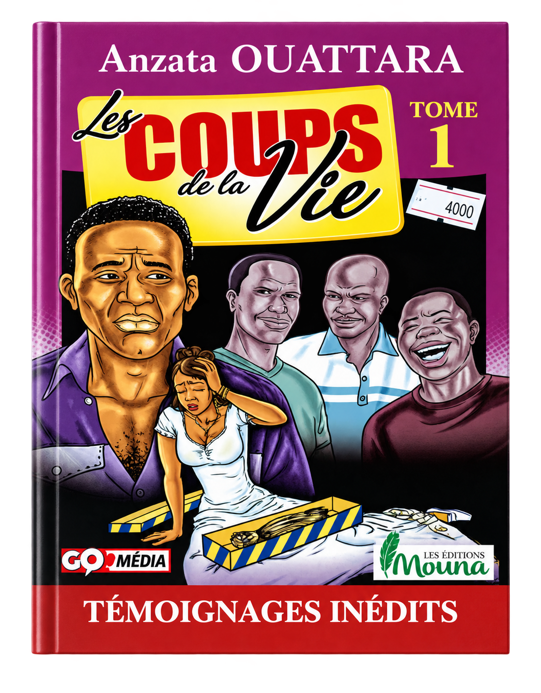LES COUPS DE LA VIE TOME 1