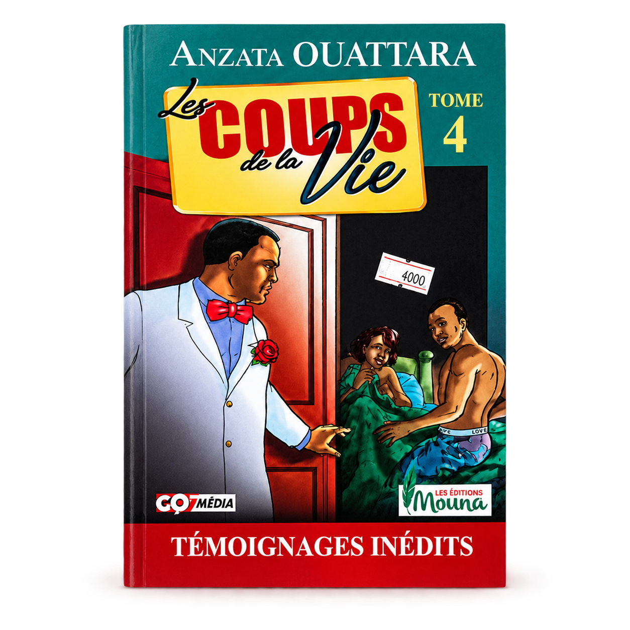 LES COUPS DE LA VIE TOME 4