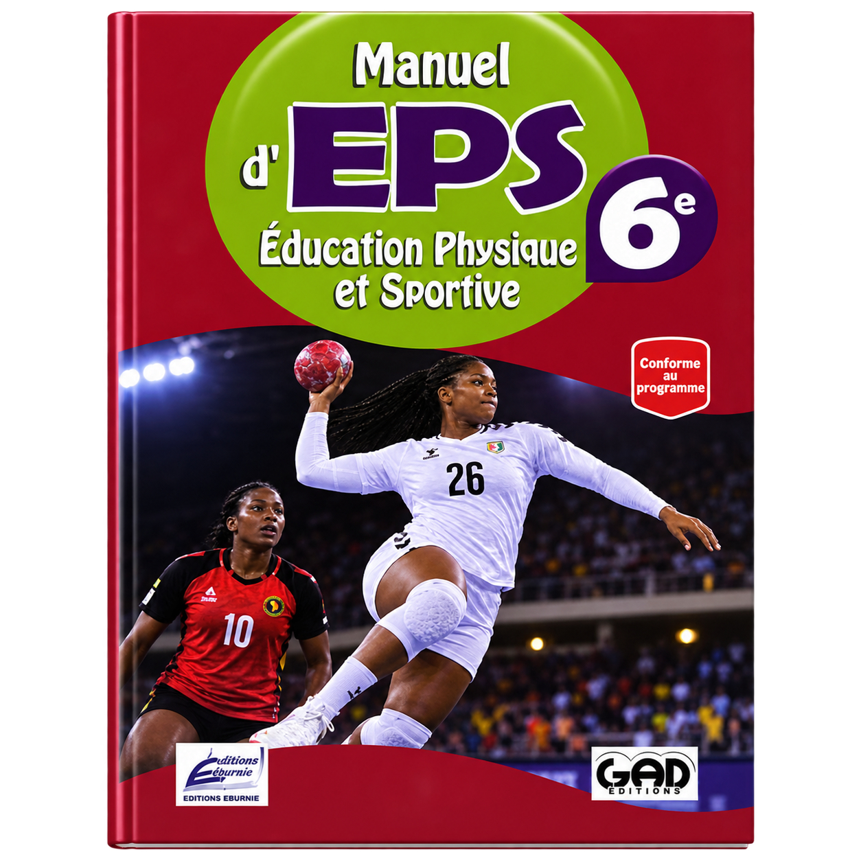 MANUEL D’EPS 6e – ÉDUCATION PHYSIQUE ET SPORTIVE