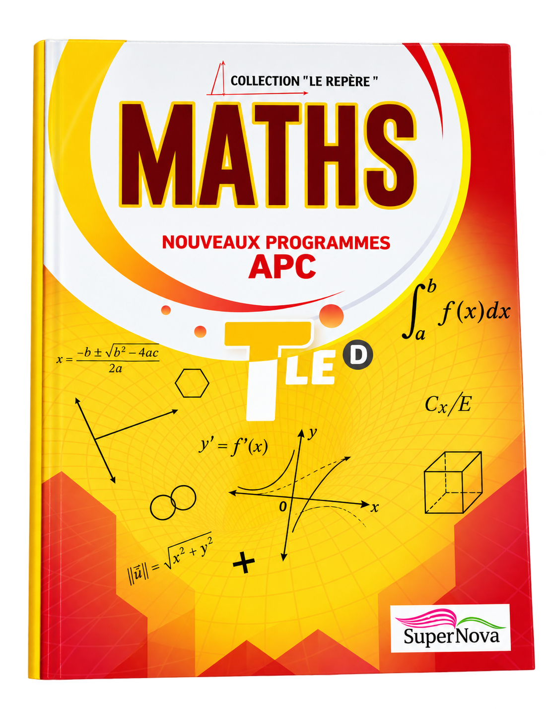 MATHS TLE D – COLLECTION « LE REPÈRE » 