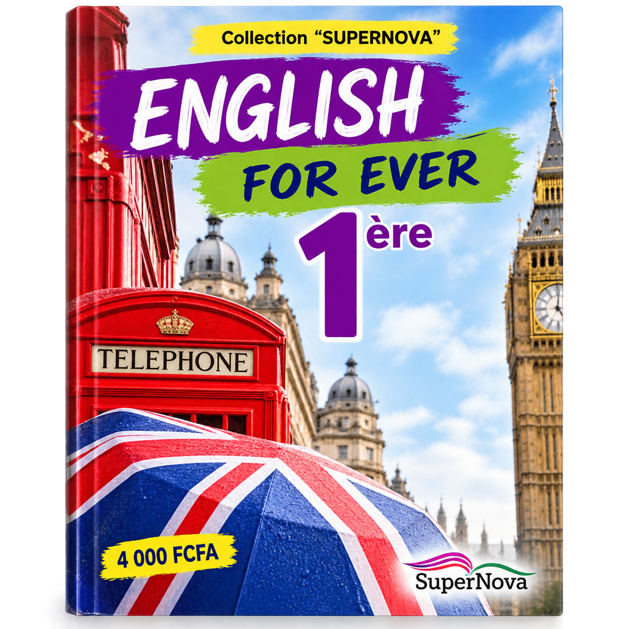 ENGLISH FOR EVER 1ÈRE – COLLECTION « SUPERNOVA »